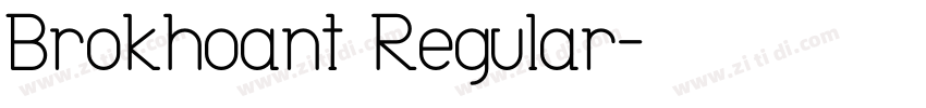 Brokhoant Regular字体转换